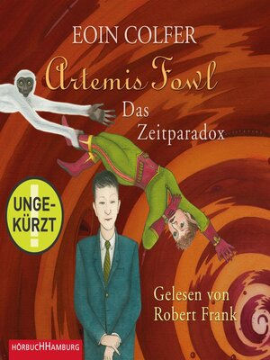 cover image of Artemis Fowl--Das Zeitparadox (Ein Artemis-Fowl-Roman 6)